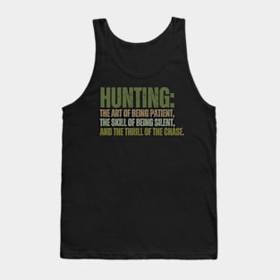 Good Quote About Hunting Tank Top